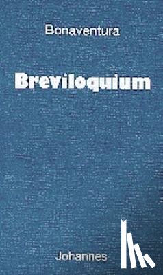 Bonaventura - Breviloquium