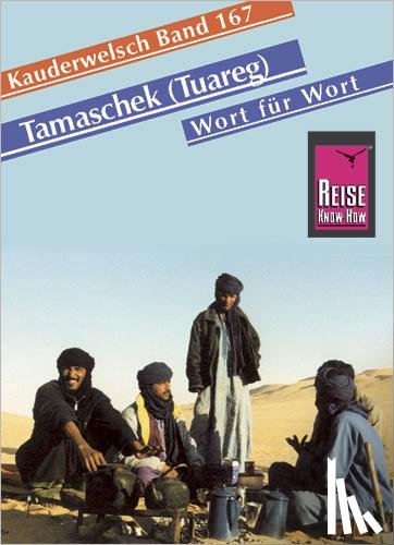 Donath, Frank - Tamaschek und Hoggar Wort für Wort. Kauderwelsch