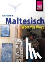 Ohk, Kim - Maltesisch Wort für Wort. Kauderwelsch
