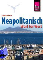 Krasa, Daniel - Reise Know-How Sprachführer Neapolitanisch - Wort für Wort