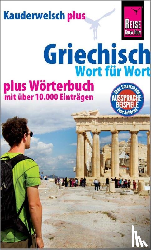 Spitzing, Karin - Reise Know-How Sprachführer Griechisch - Wort für Wort plus Wörterbuch