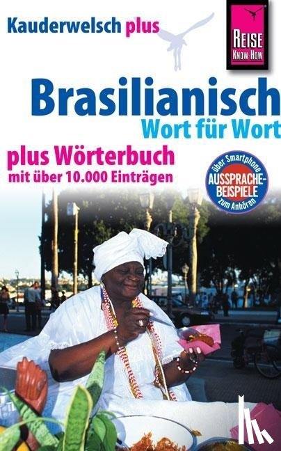 Schrage, Clemens - Reise Know-How Sprachführer Brasilianisch - Wort für Wort plus Wörterbuch