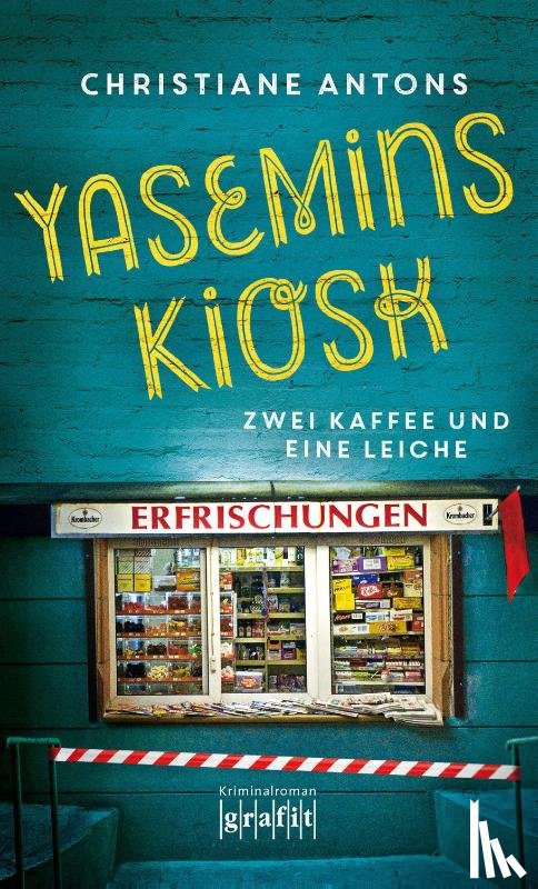 Antons, Christiane - Yasemins Kiosk
