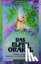 Mattera, Tiziana - Das Elfen-Orakel