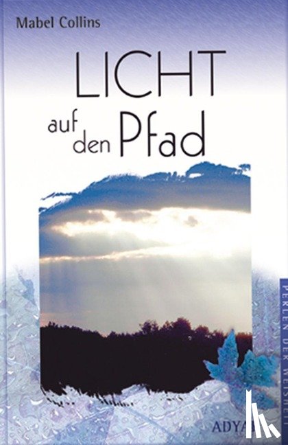 Collins, Mabel - Licht auf dem Pfad