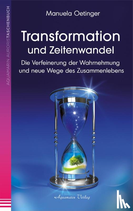 Oetinger, Manuela - Transformation und Zeitenwandel