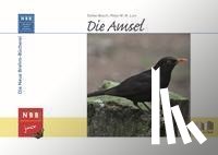 Bosch, Stefan, Lurz, Peter W. W. - Die Amsel