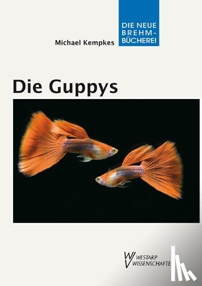 Kempkes, Michael - Die Guppys