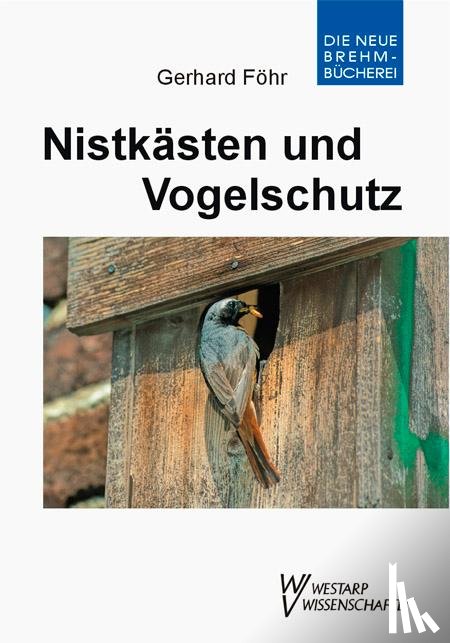 Föhr, Gerhard - Nistkästen und Vogelschutz