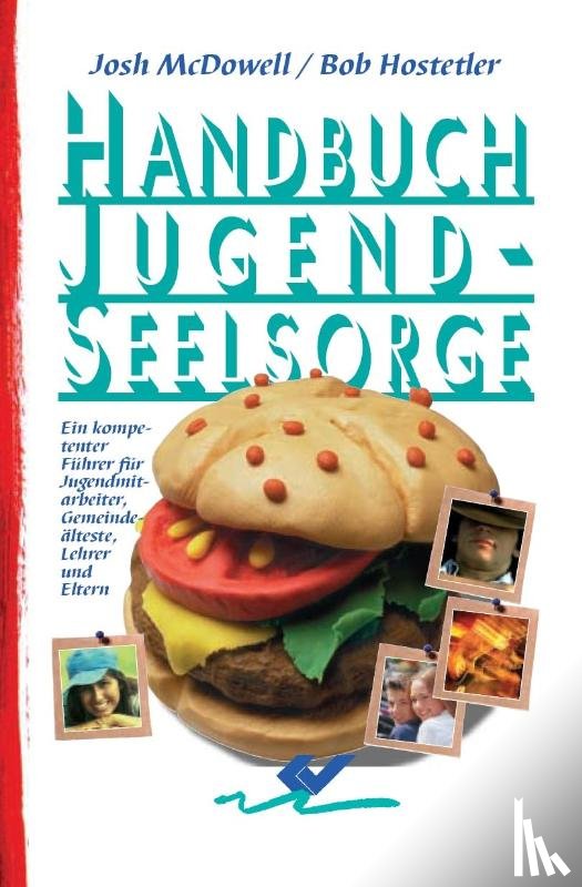 McDowell, Josh, Hostetler, Bob - Handbuch Jugendseelsorge