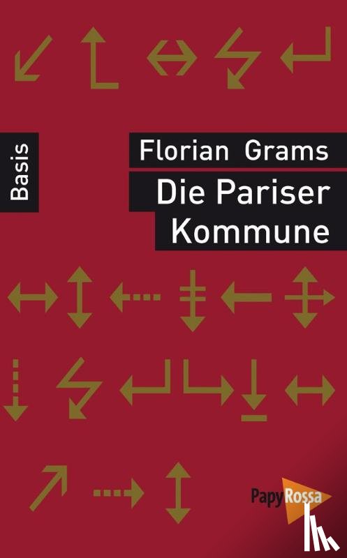 Grams, Florian - Die Pariser Kommune