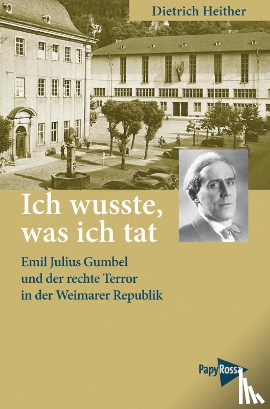 Heither, Dietrich - Ich wusste, was ich tat
