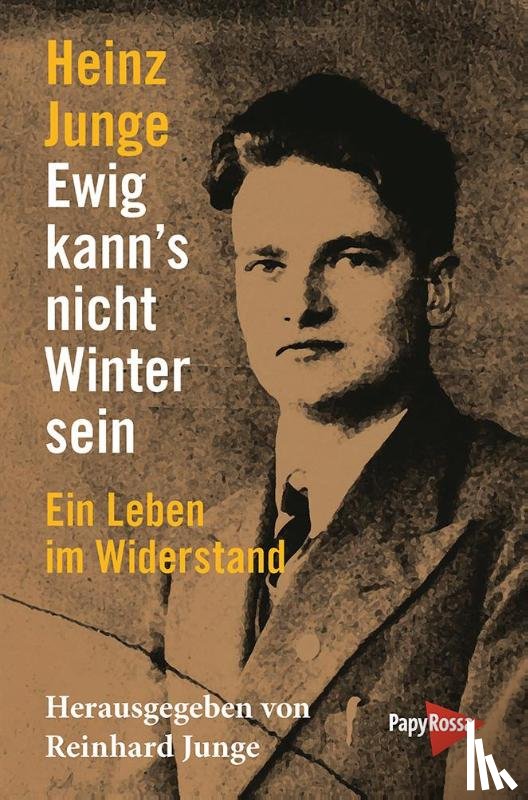 Junge, Heinz - Ewig kann's nicht Winter sein