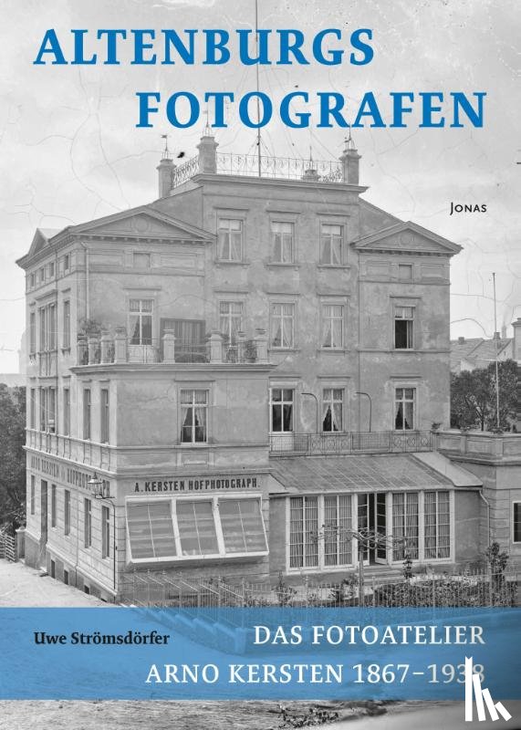 Strömsdörfer, Uwe - Altenburgs Fotografen