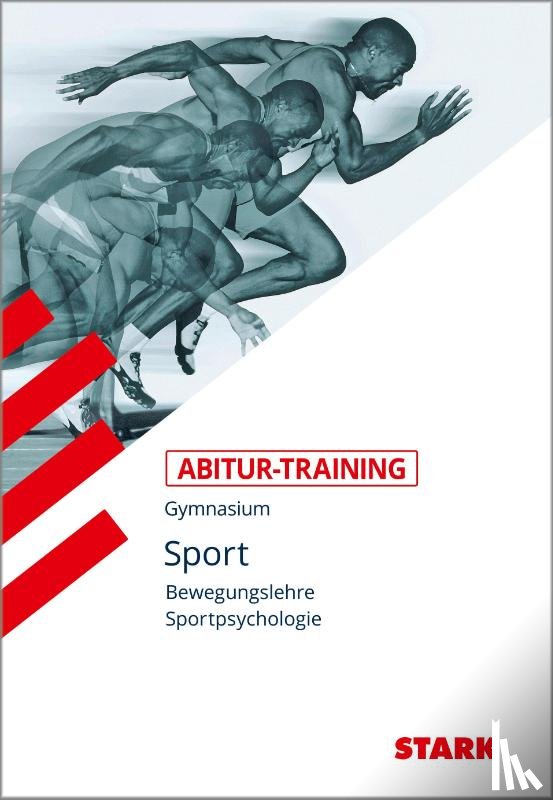 Peters, Wolfram - Abitur-Training Sport. Bewegungslehre. Sportpsychologie