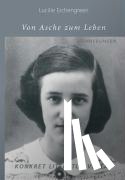 Eichengreen, Lucille - Von Asche zum Leben