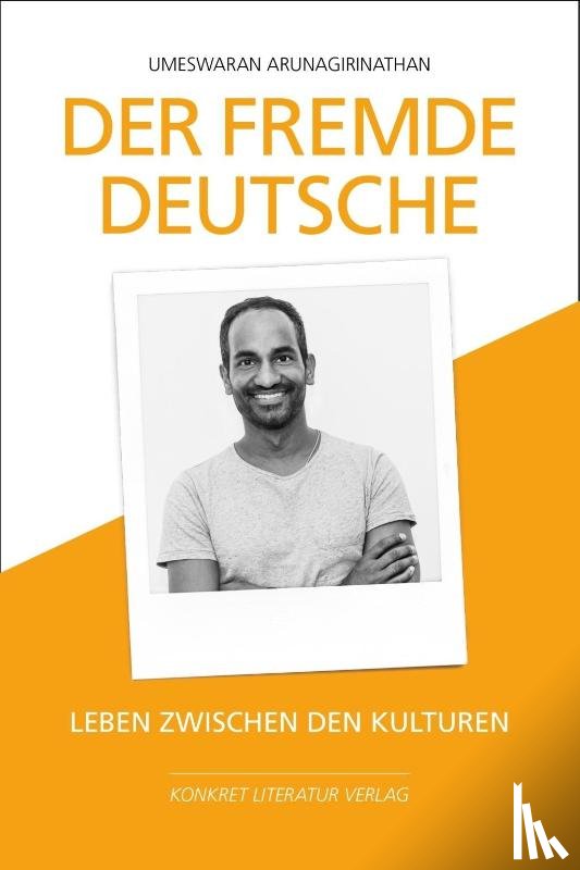 Arunagirinathan, Umeswaran - Der fremde Deutsche