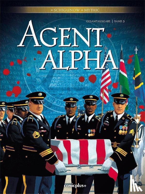 Mythic, Renard, Pascal, Schigunov, Juri - Agent Alpha - Gesamtausgabe 3