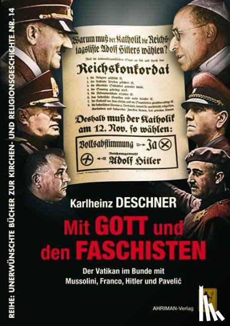 Deschner, Karlheinz - Mit Gott und den Faschisten