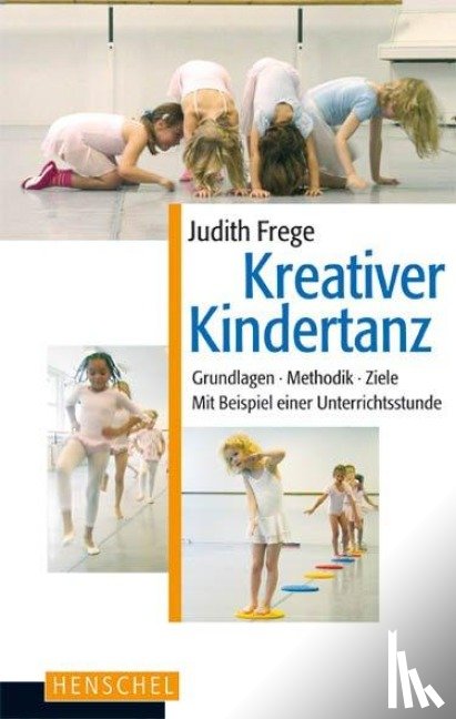 Frege, Judith - Kreativer Kindertanz