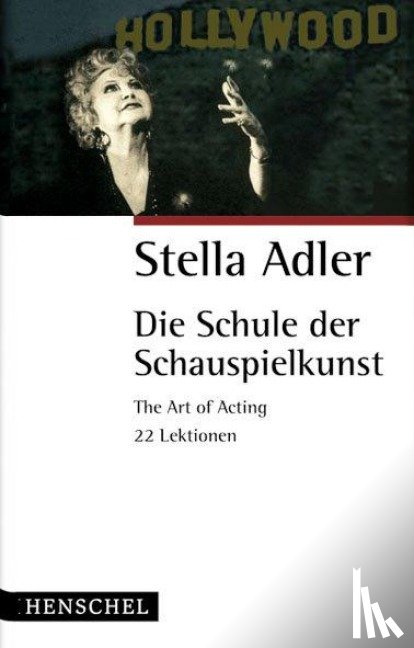 Adler, Stella - Die Schule der Schauspielkunst