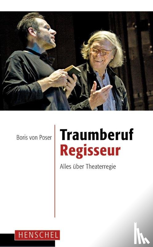 Poser, Boris von - Traumberuf Regisseur