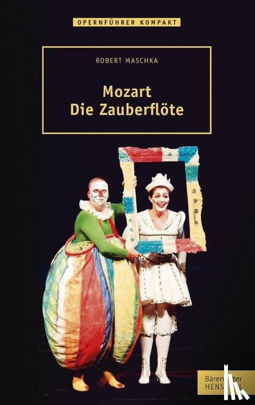 Maschka, Robert - Mozart - Die Zauberflöte