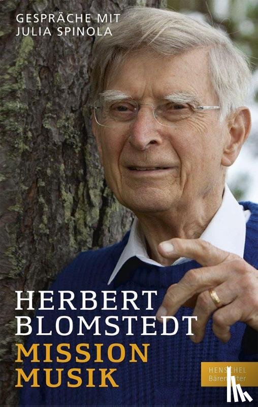 Blomstedt, Herbert - Mission Musik