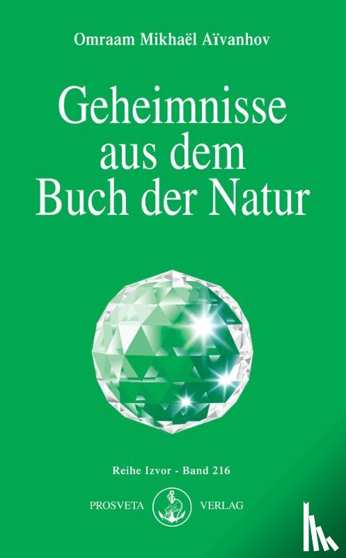 Aivanhov, Omraam Mikhael - Geheimnisse aus dem Buch der Natur