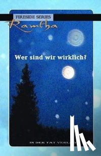 Ramtha - Wer sind wir wirklich?
