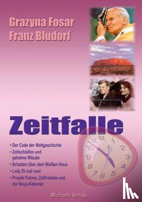 Fosar, Grazyna, Bludorf, Franz - Zeitfalle