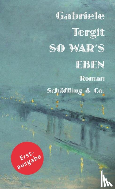 Tergit, Gabriele - So war's eben