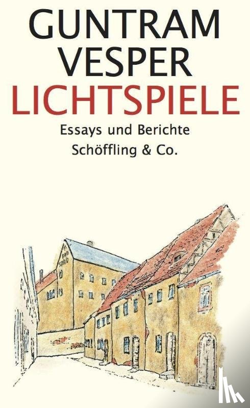 Vesper, Guntram - Lichtspiele