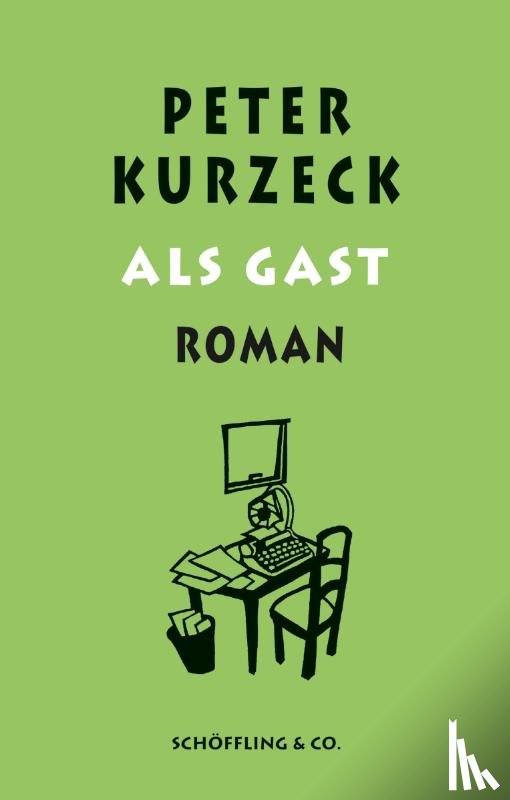 Kurzeck, Peter - Als Gast