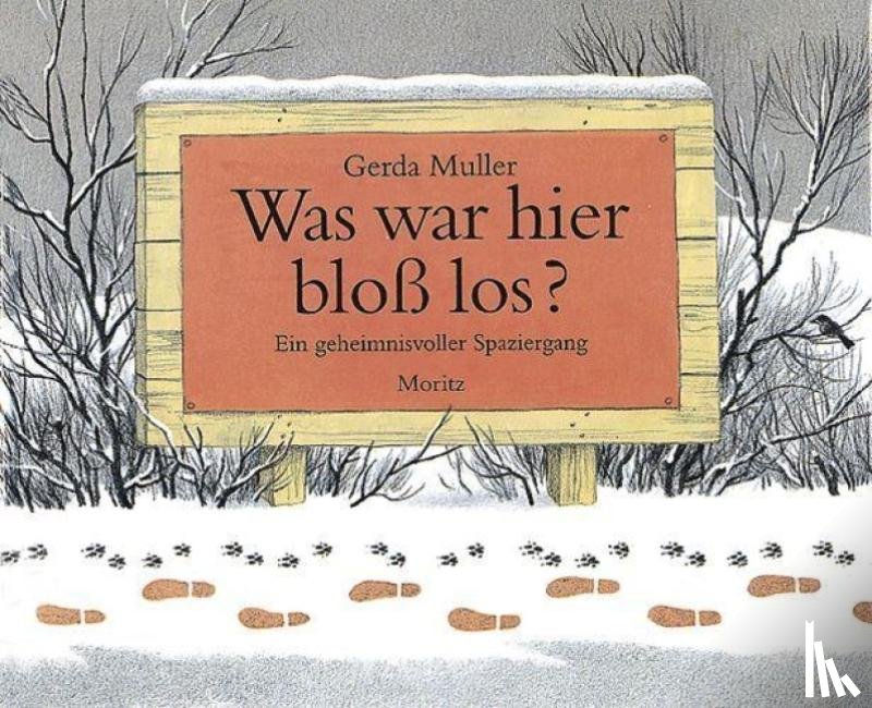 Muller, Gerda - Was war hier bloß los?