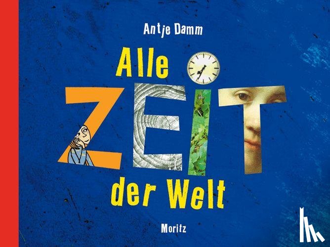 Damm, Antje - Alle Zeit der Welt