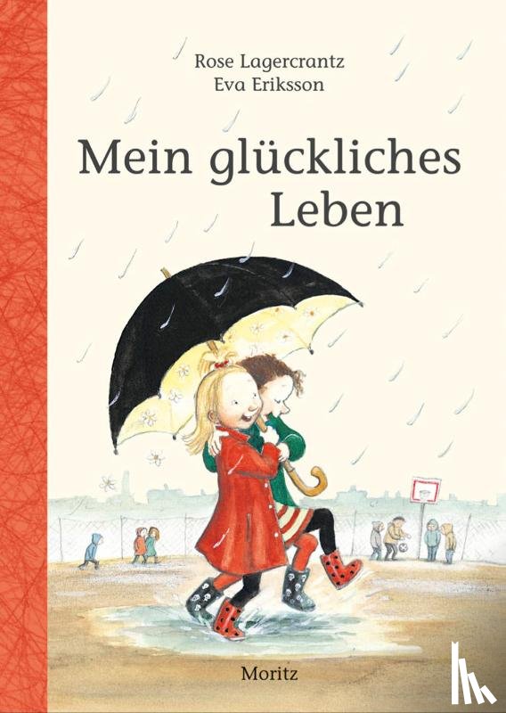 Lagercrantz, Rose - Mein glückliches Leben