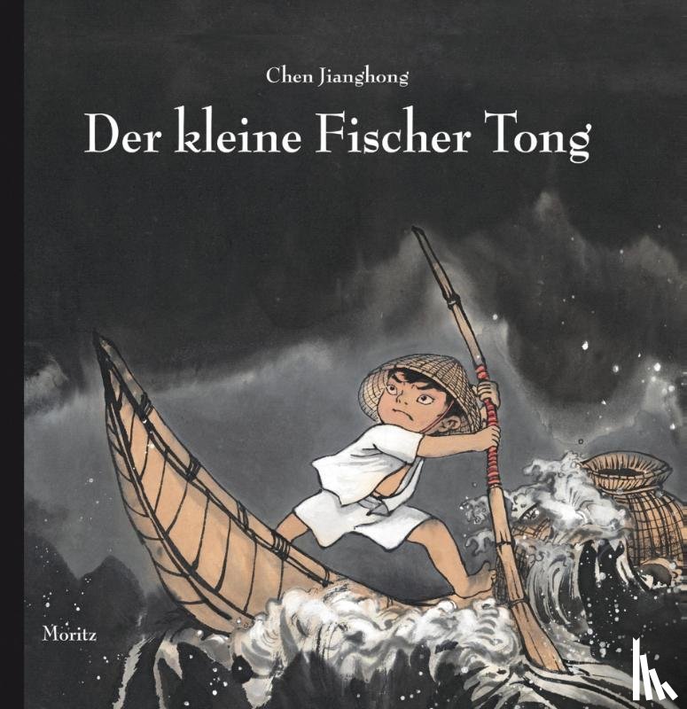 Jianghong, Chen - Der kleine Fischer Tong
