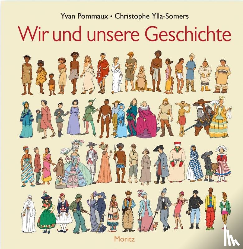 Pommaux, Yvan, Ylla-Somers, Christophe - Wir und unsere Geschichte