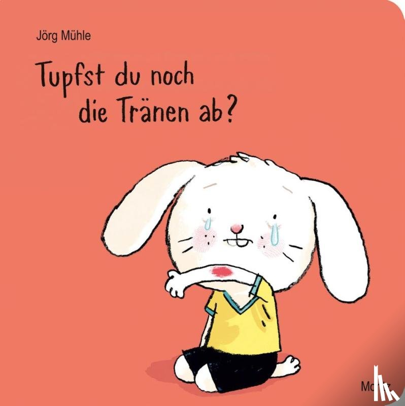 Muhle, Jorg - Tupfst du noch die Tranen ab?