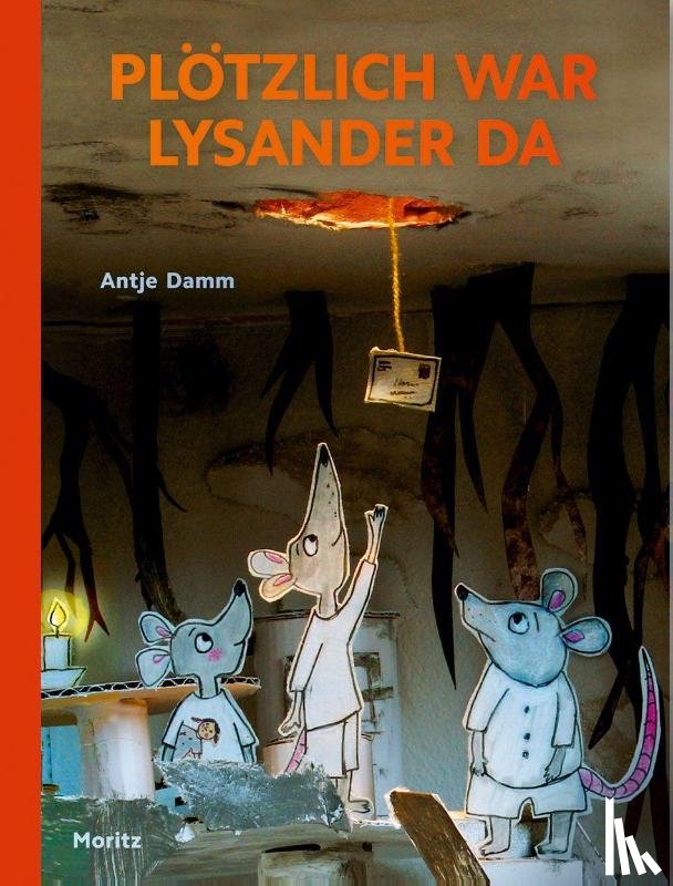 Damm, Antje - Plötzlich war Lysander da