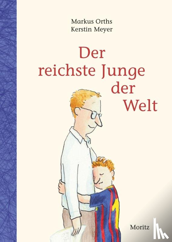 Orths, Markus - Der reichste Junge der Welt