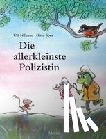 Nilsson, Ulf, Spee, Gitte - Die allerkleinste Polizistin