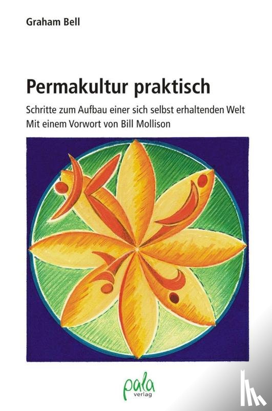 Bell, Graham - Permakultur praktisch