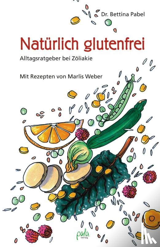 Pabel, Bettina - Natürlich glutenfrei