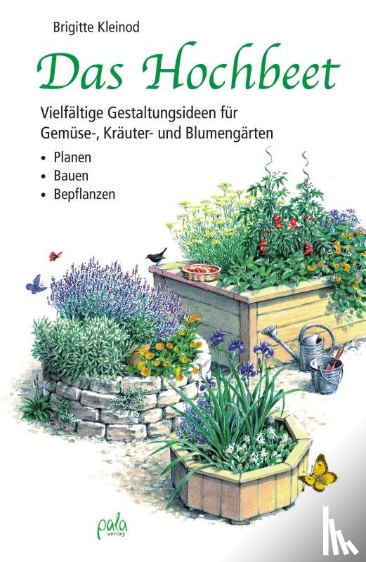 Kleinod, Brigitte - Das Hochbeet
