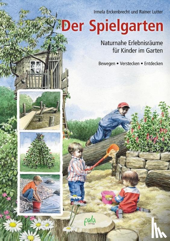 Erckenbrecht, Irmela, Lutter, Rainer - Der Spielgarten