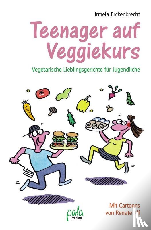 Erckenbrecht, Irmela - Teenager auf Veggiekurs