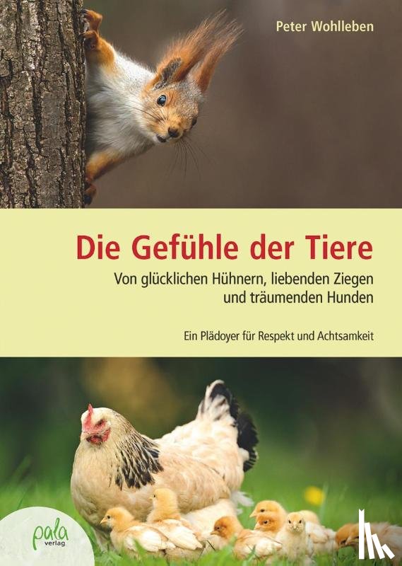 Wohlleben, Peter - Die Gefühle der Tiere