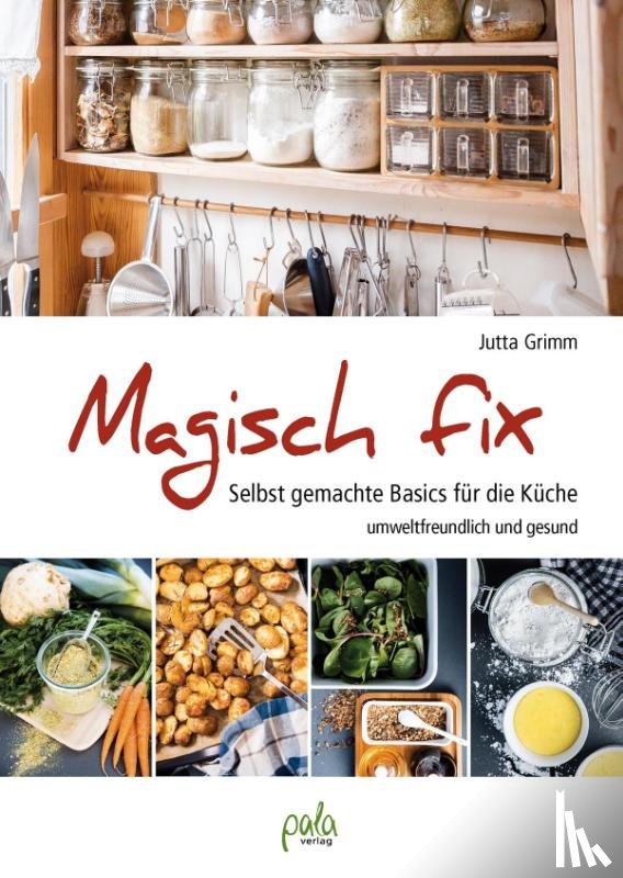 Grimm, Jutta - Magisch fix